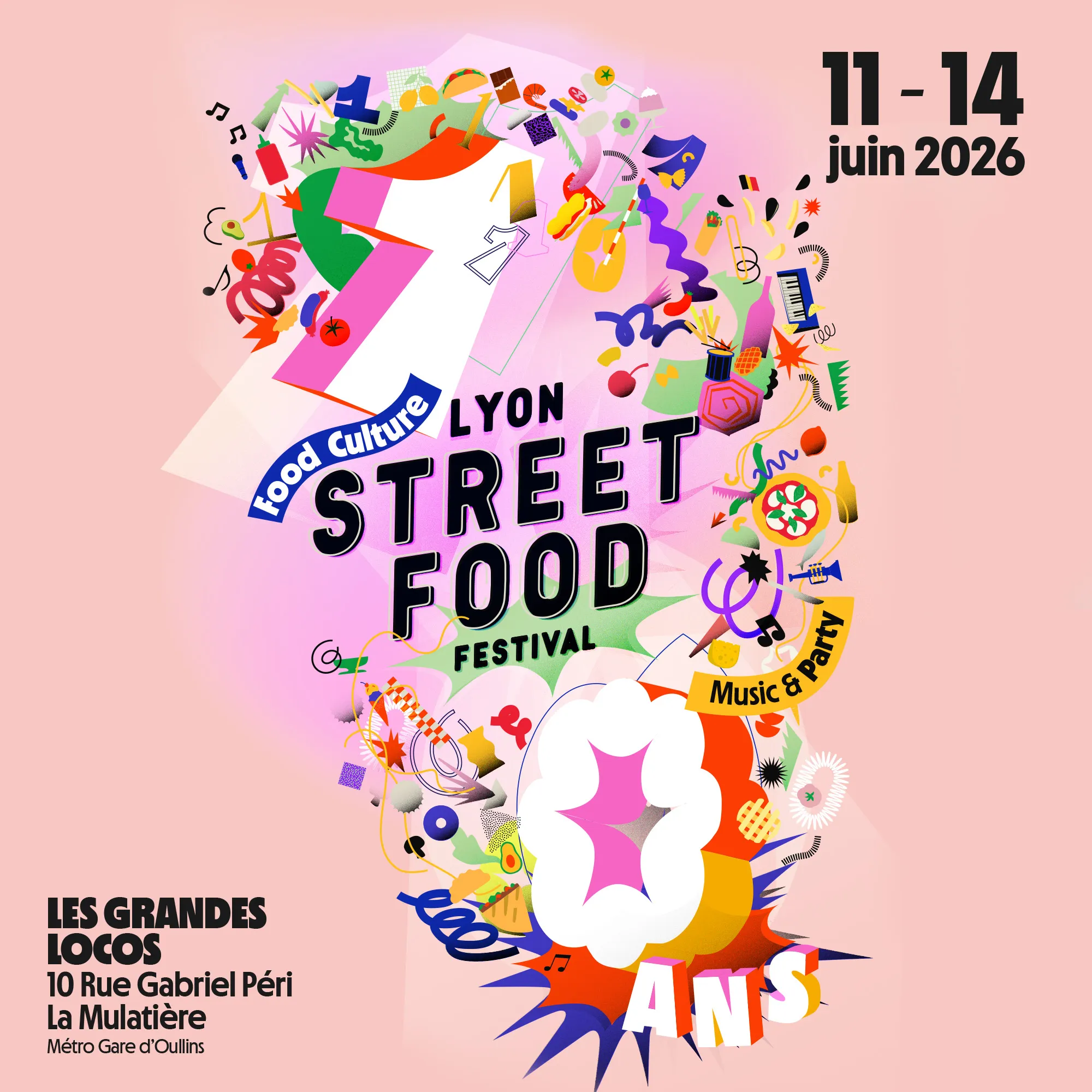 Affiche du Lyon Street Food Festival, du 11 au 14 juin 2026 aux Grandes Locos